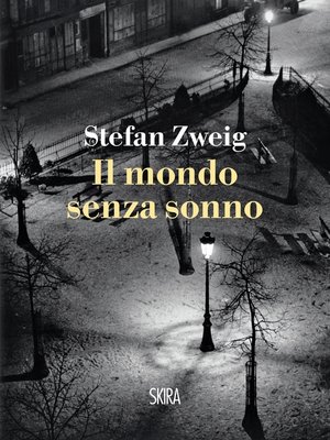 cover image of Il mondo senza sonno